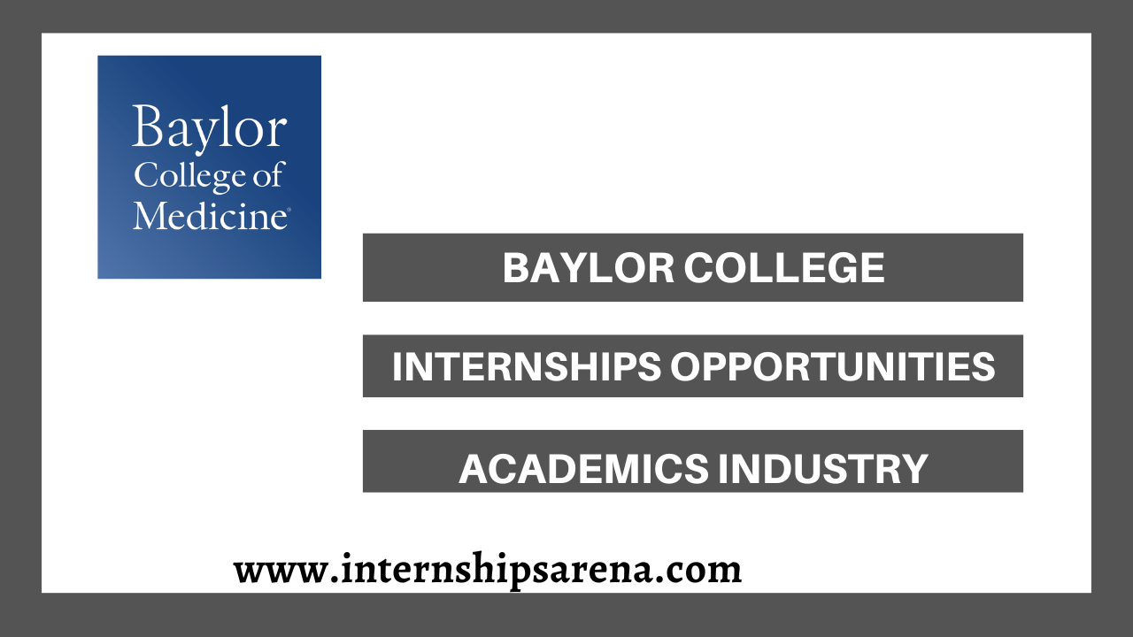 Baylor College of Medicine Internships