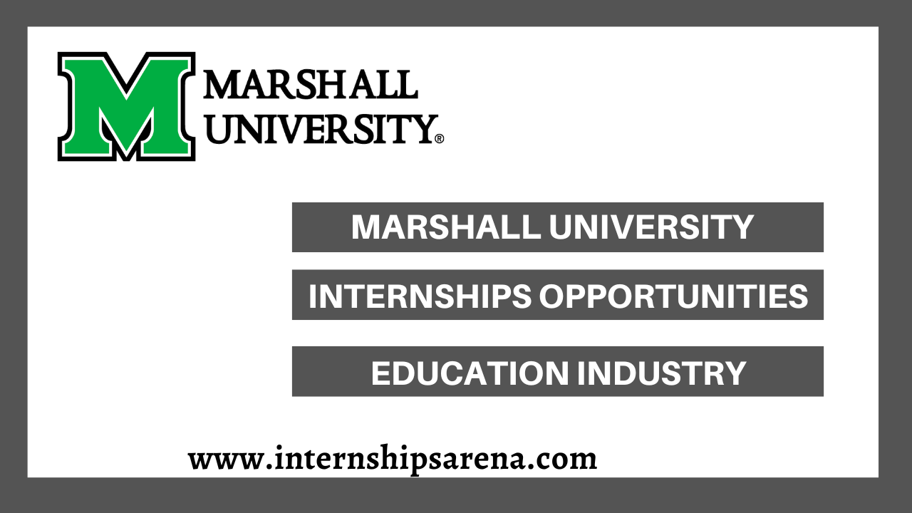 Marshall University Internships