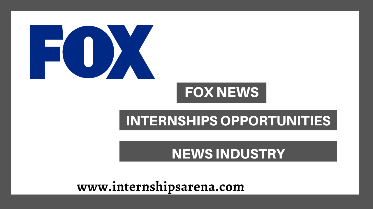 Fox News Internships