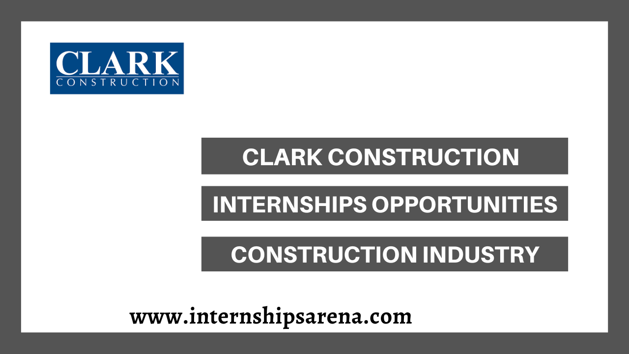 Clark Construction Internship