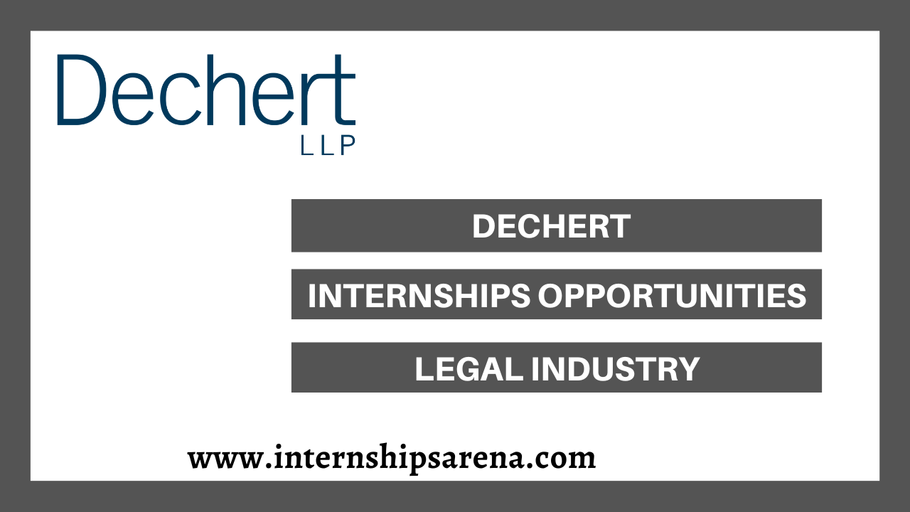 Dechert Internship