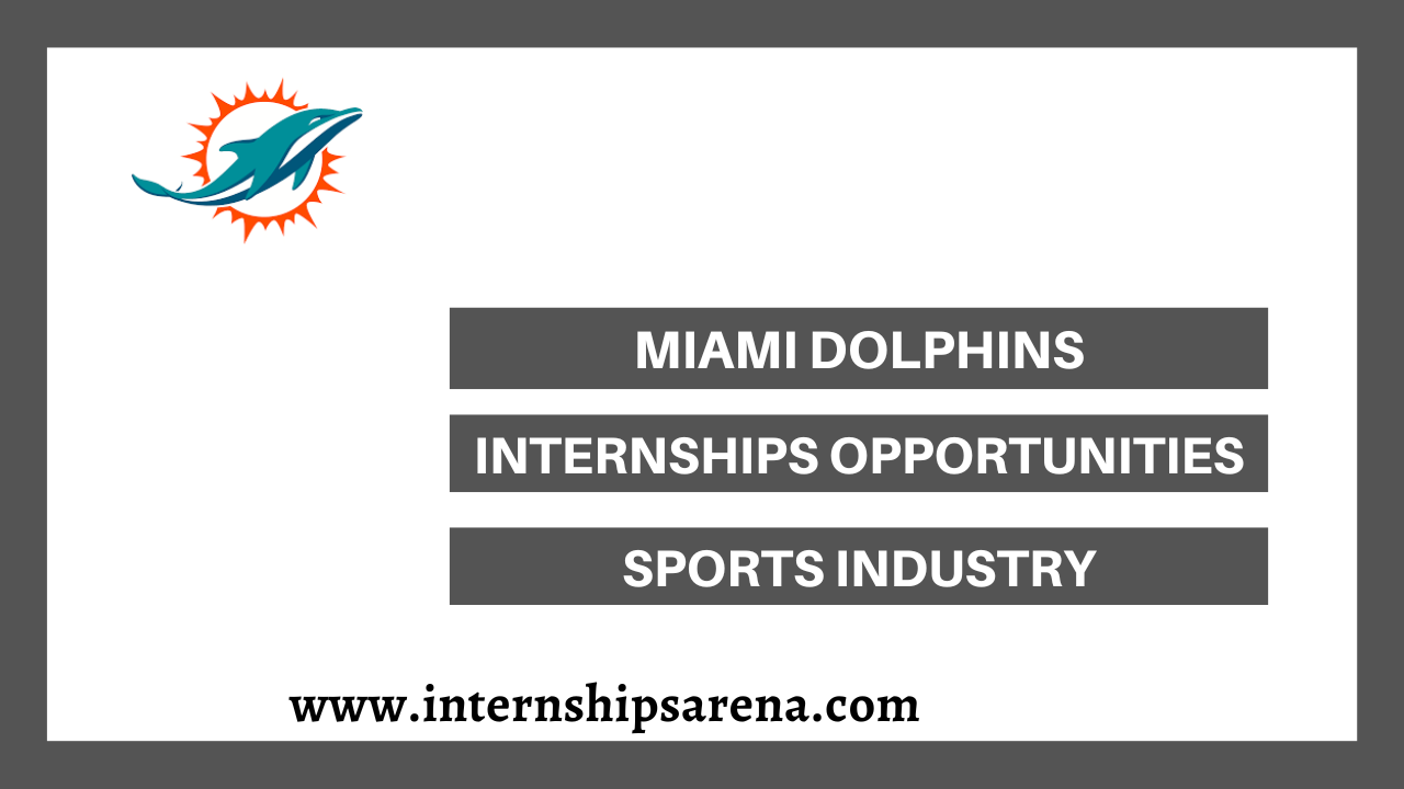 Miami Dolphins Internship