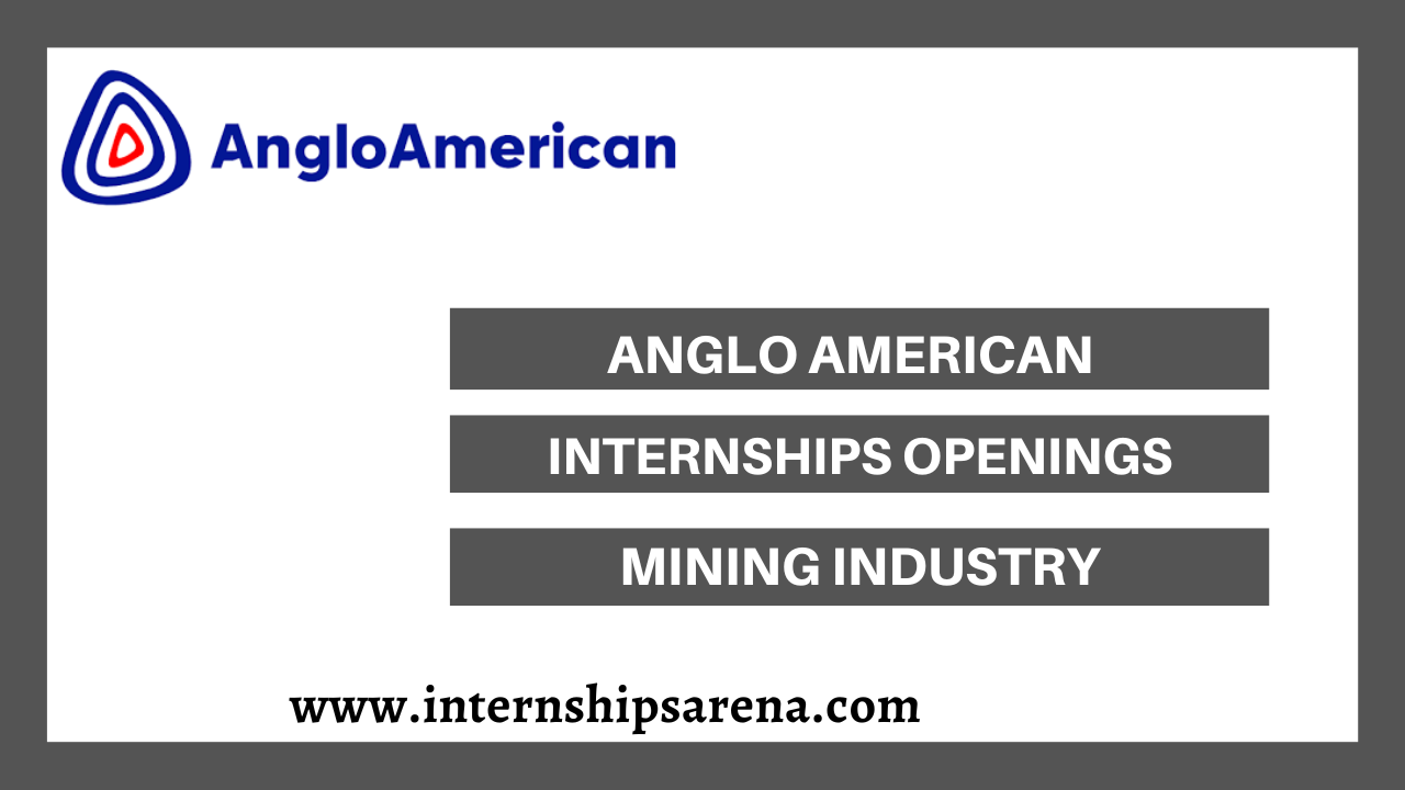 Anglo American Internship