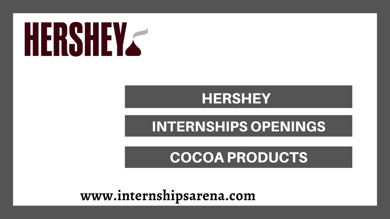 Hershey Internship