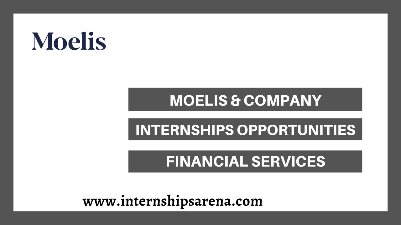 Moelis & Company Internship