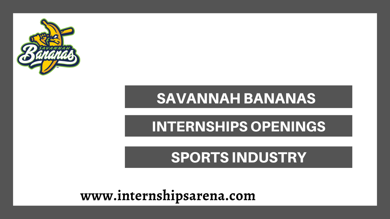 Savannah Bananas Internships