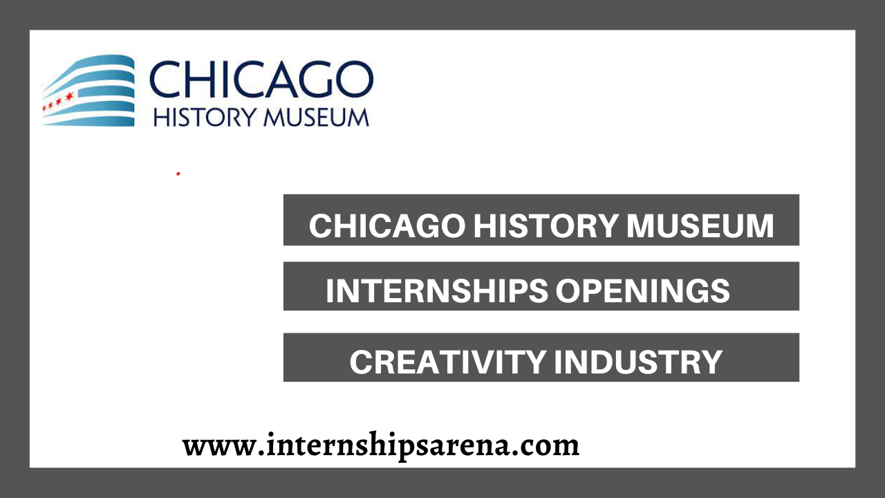 Chicago History Museum Internships