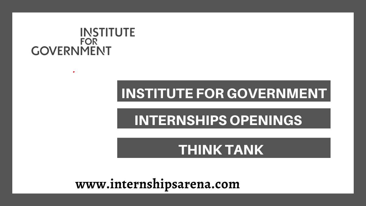 Institute For Government Internship
