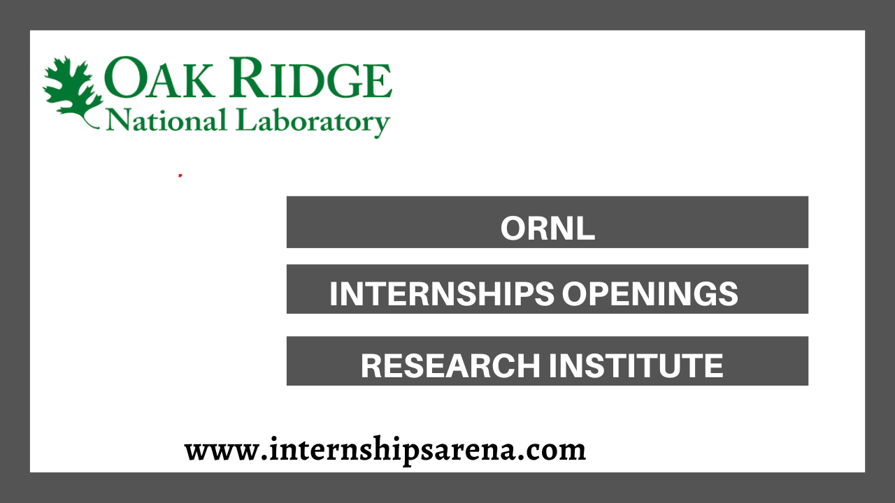 Oak Ridge National Laboratory Internship