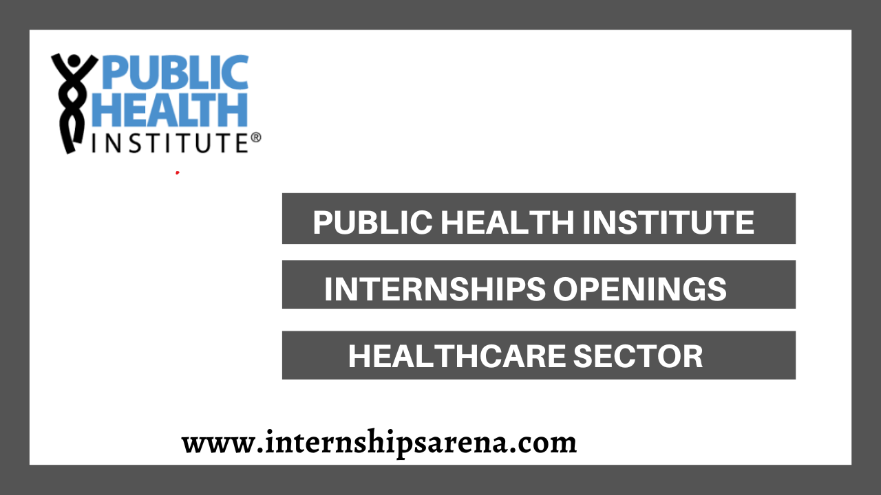 Public Health Institute Internships