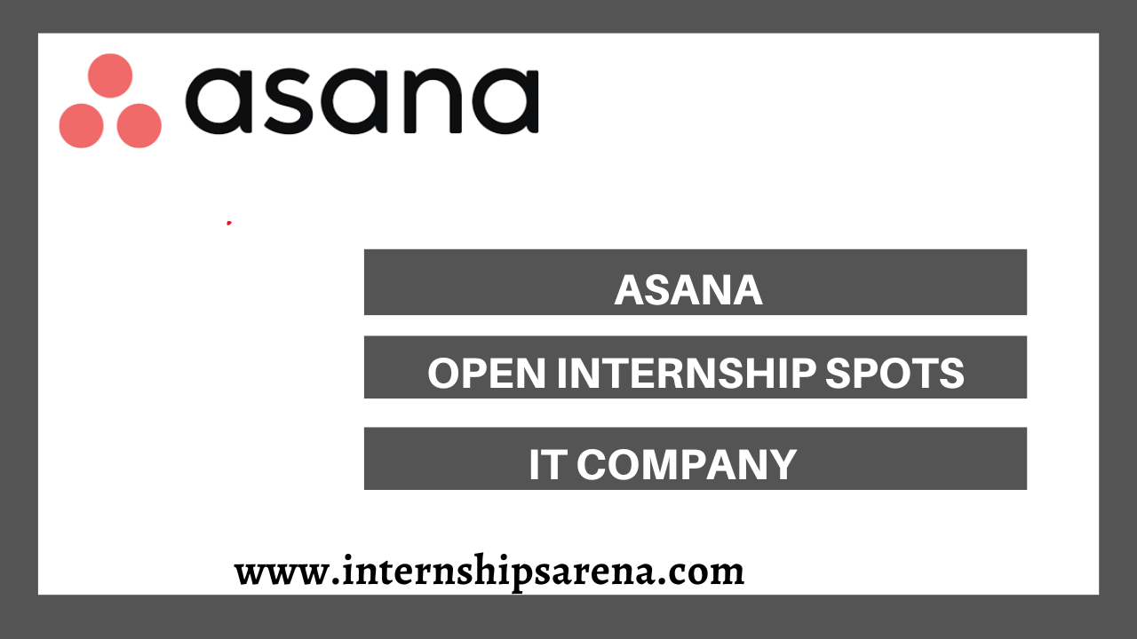 Asana Internships