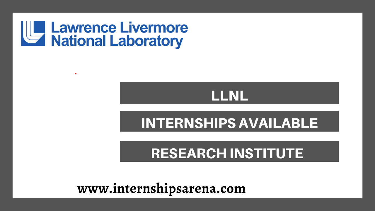 Lawrence Livermore National Laboratory Internship