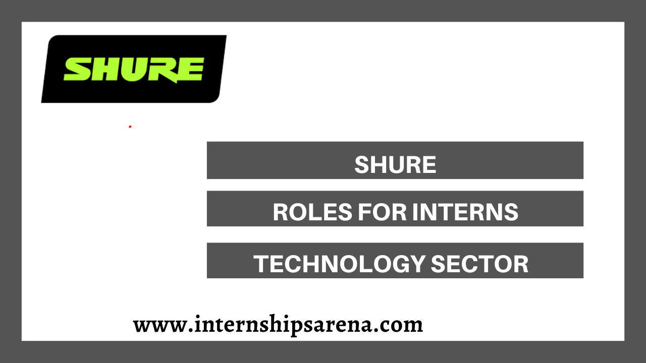 Shure Internship
