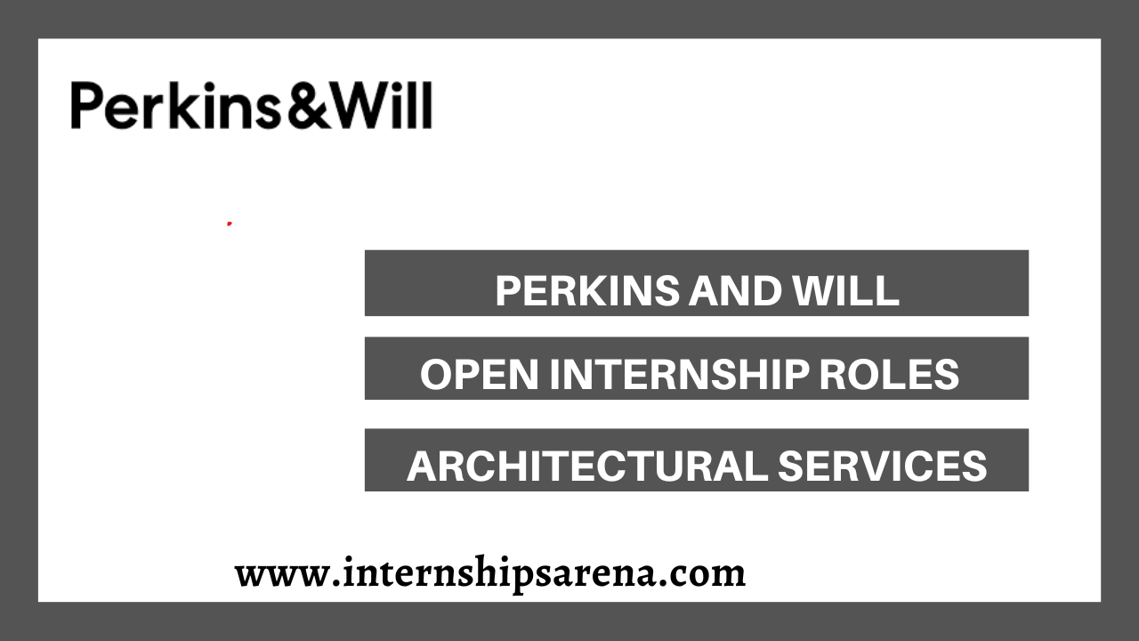 Perkins And Will Internship