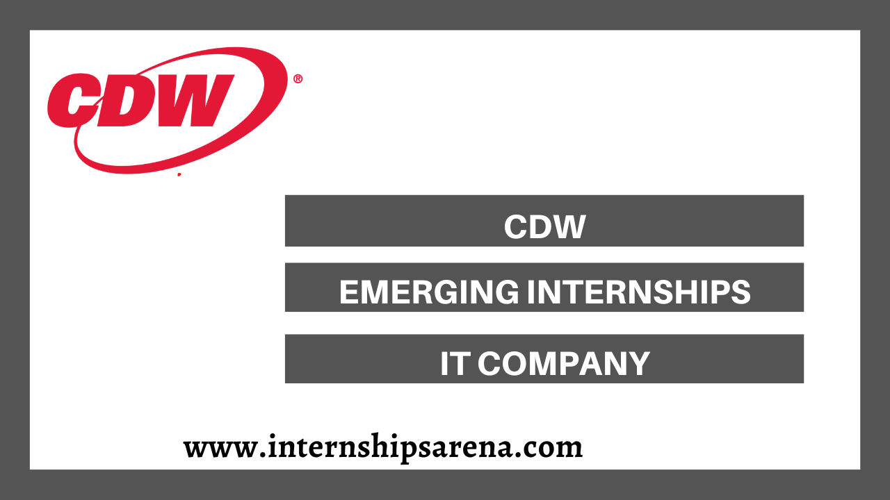 CDW Internships