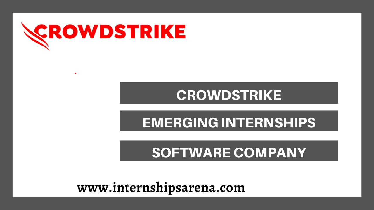 CrowdStrike Internships