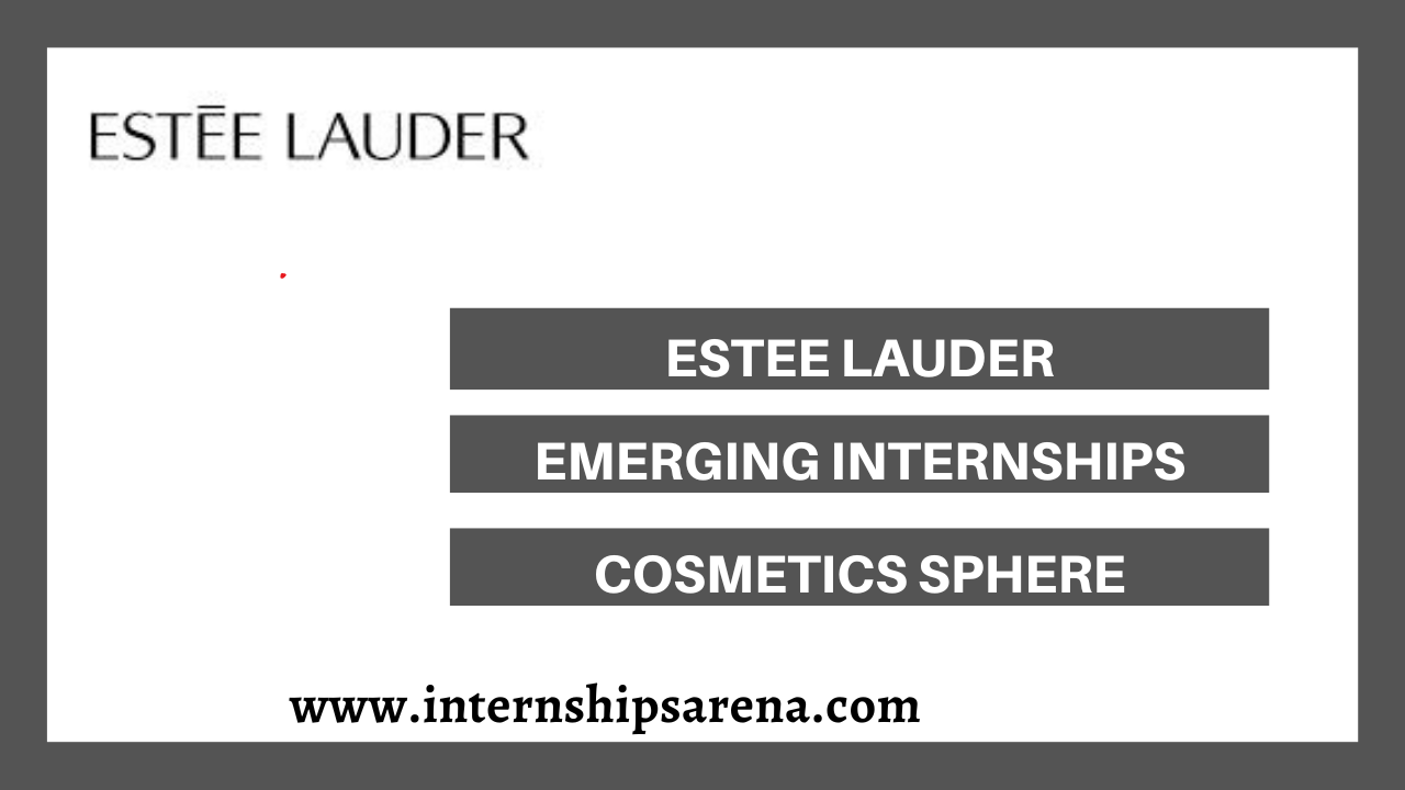 Estee Lauder Internship