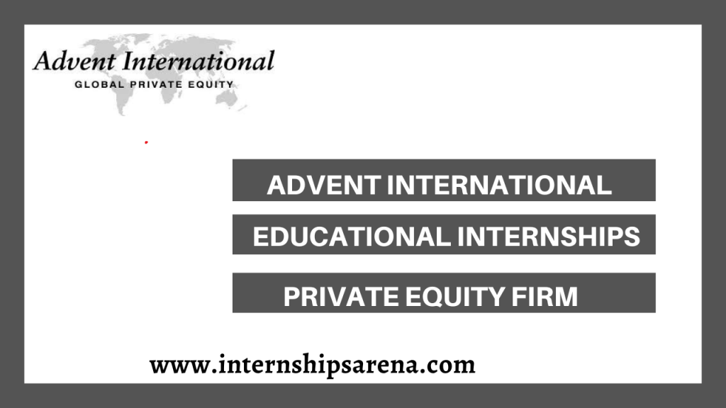 Advent International Internship