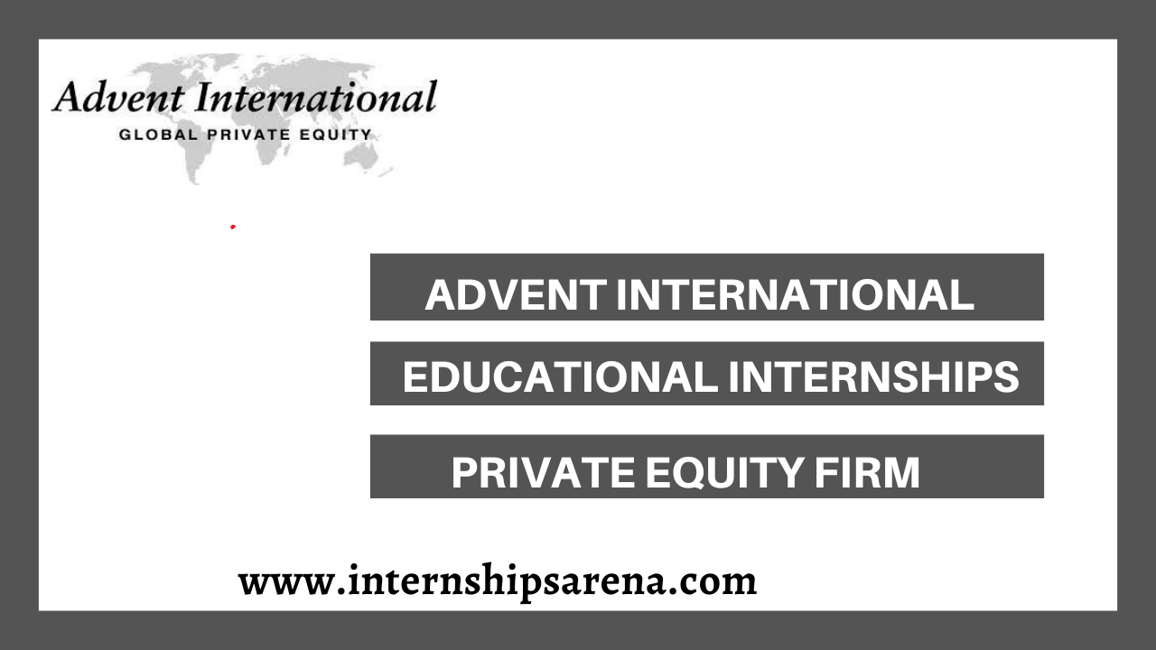 Advent International Internship