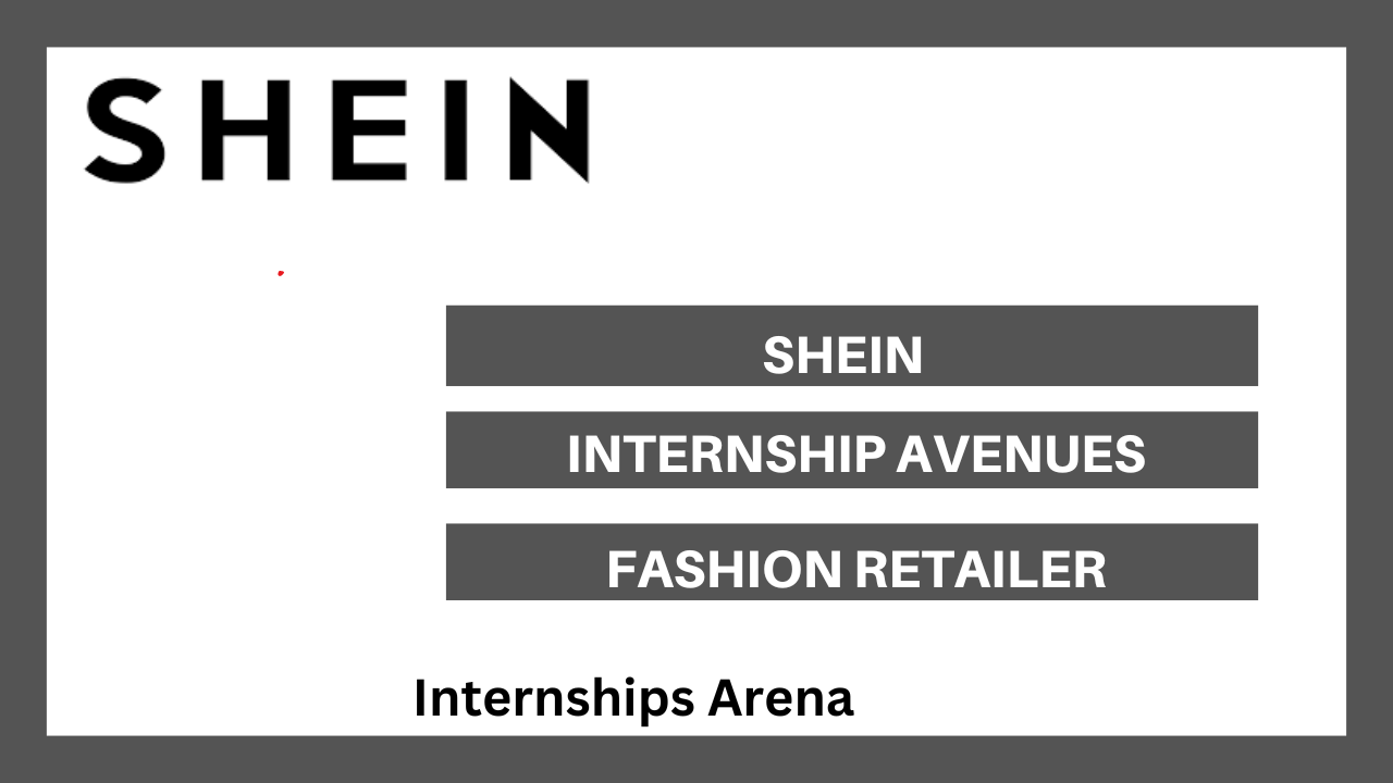 Shein Internship
