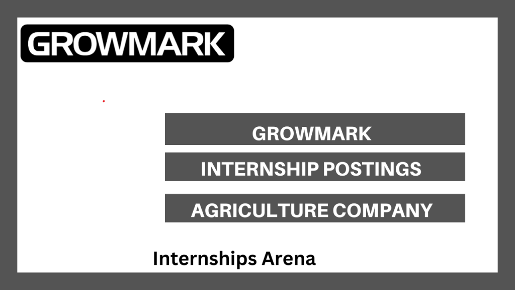 Grownmark Internships