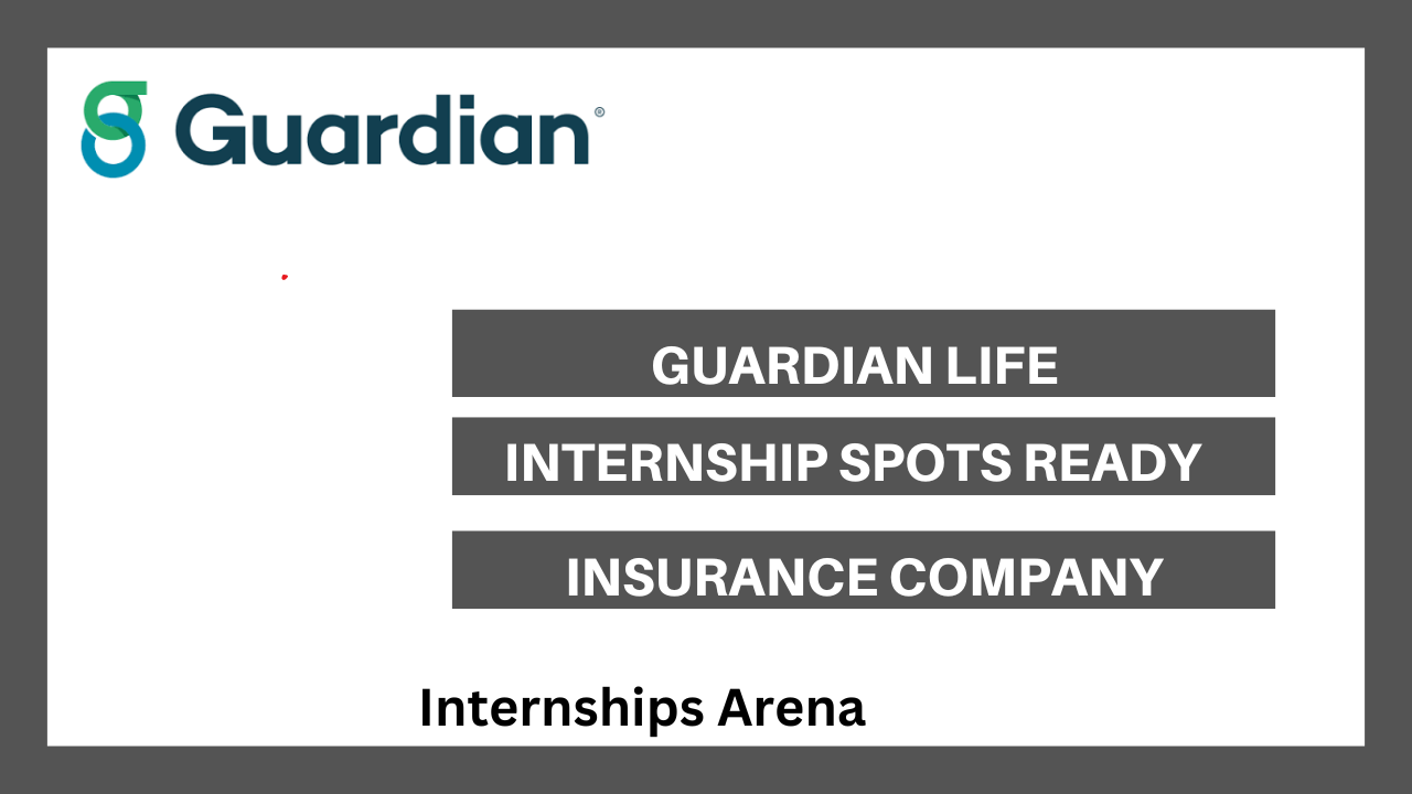 Guardian Life Internships