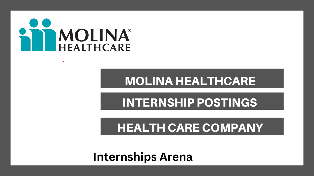 Molina Healthcare Internships
