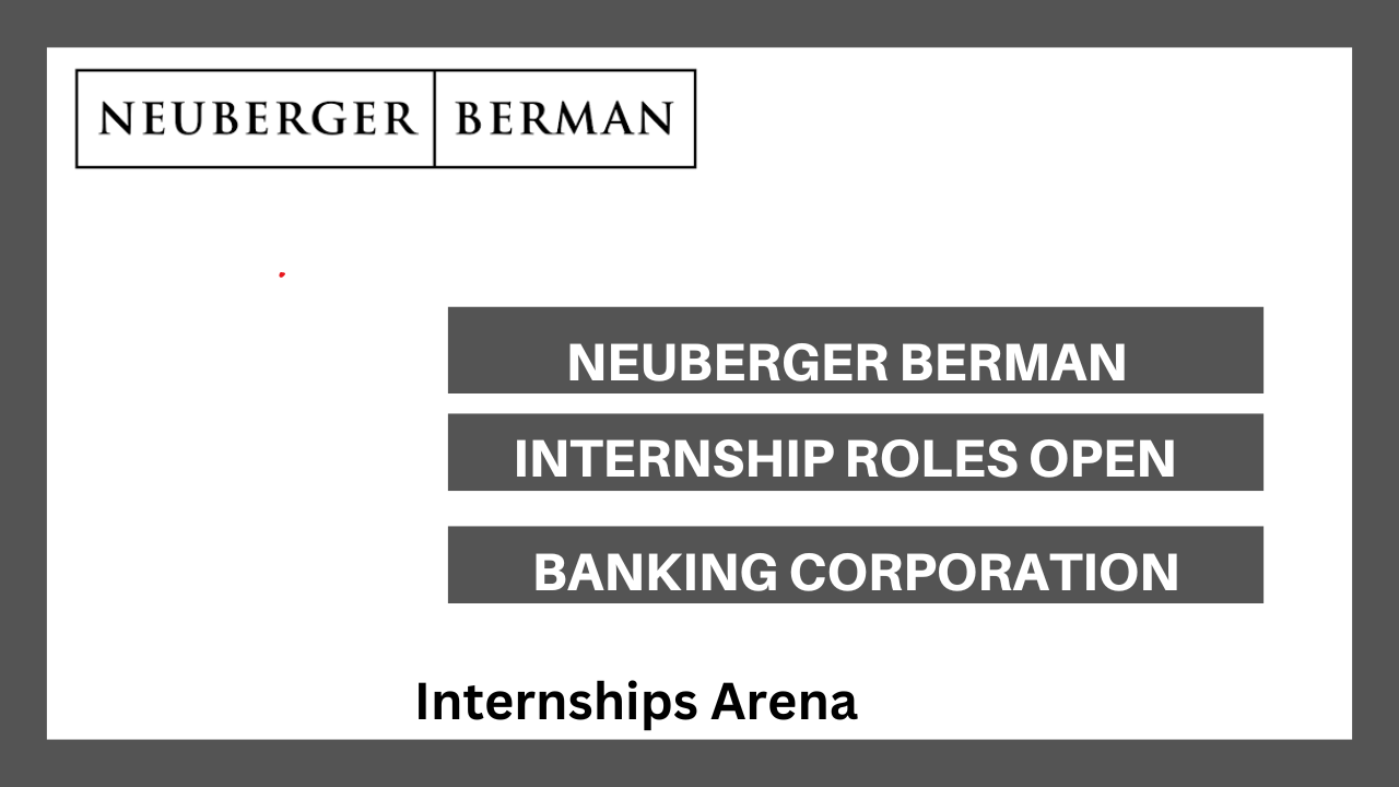 Neuberger Berman Internship