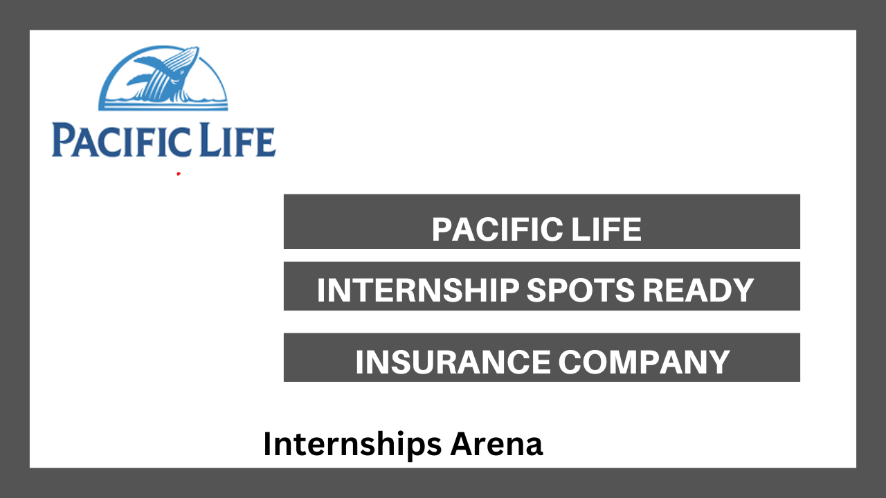 Pacific Life Internships