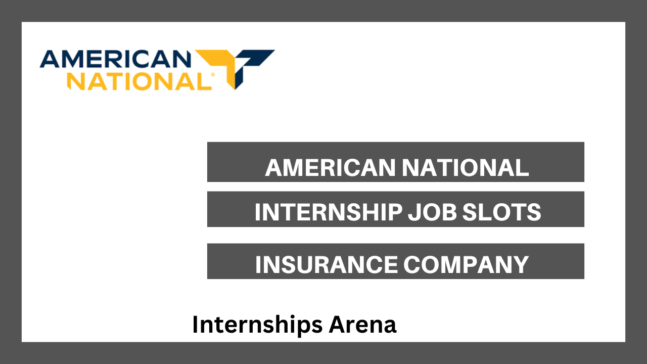 American National Insurance Internship
