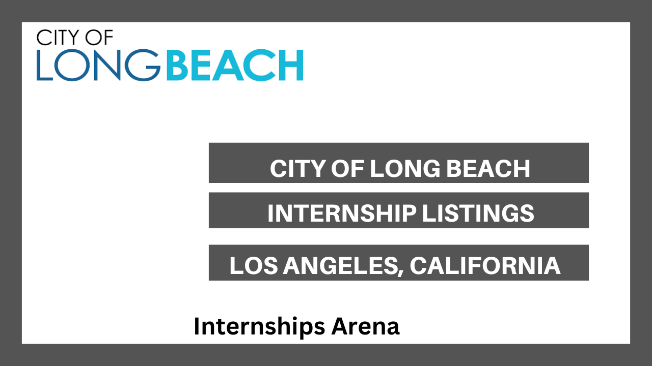 City Of Long Beach Internships