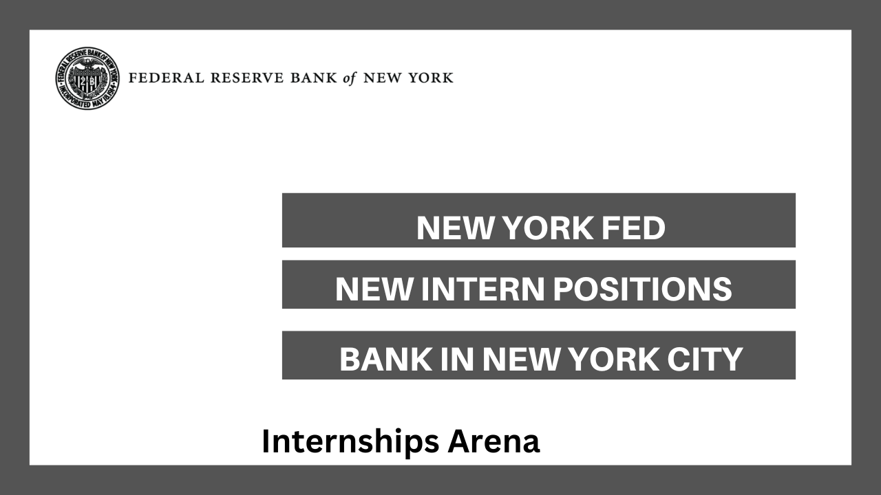Federal Reserve Bank Of New York Internship