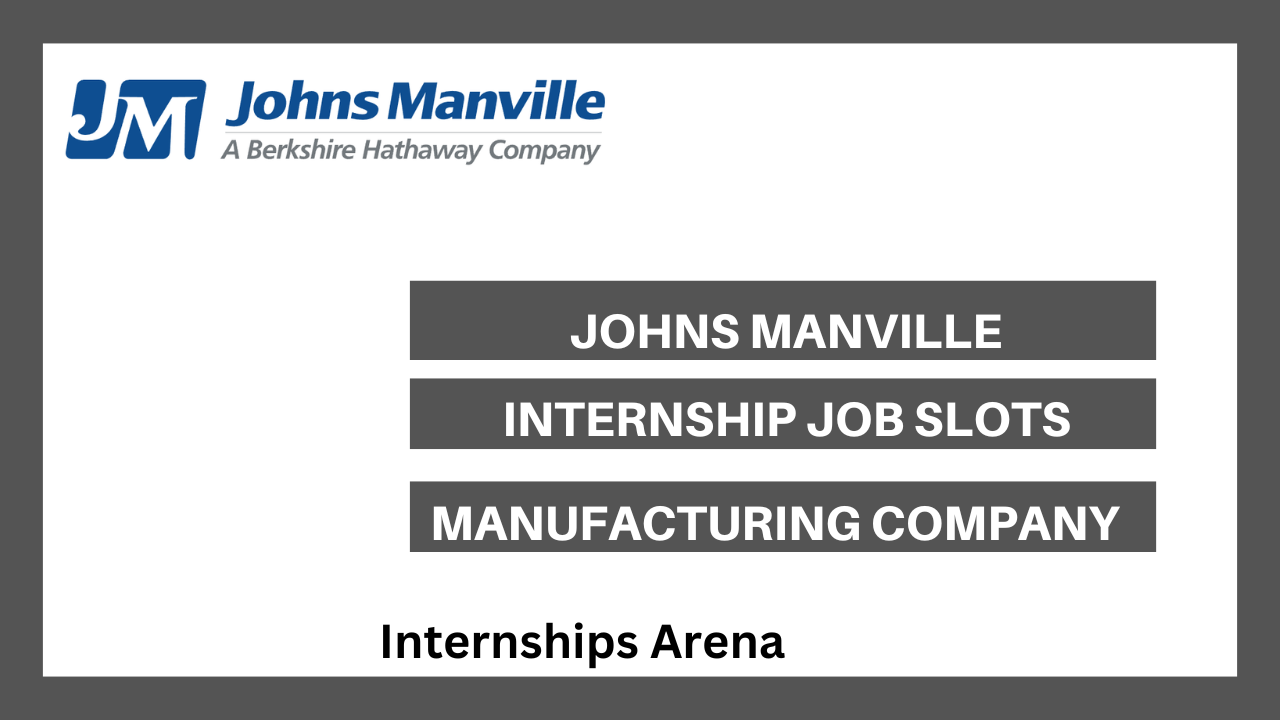 Johns Manville Internships