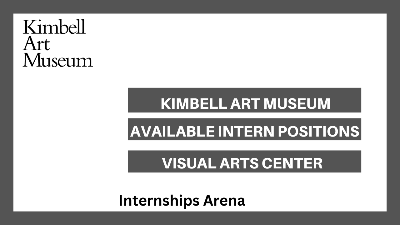 Kimbell Art Museum Internships