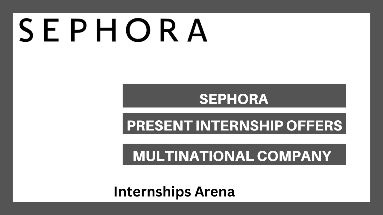 Sephora Internships