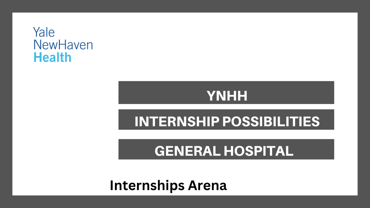 Yale New Haven Hospital Internships