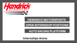 Hendrick Motorsports Internships